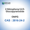 CAS 2816-24-2 2-Nitrofenyl β-D-glucopyranoside Glycoside Zuiverheid: poeder